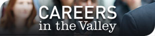 Careers in the Valley
